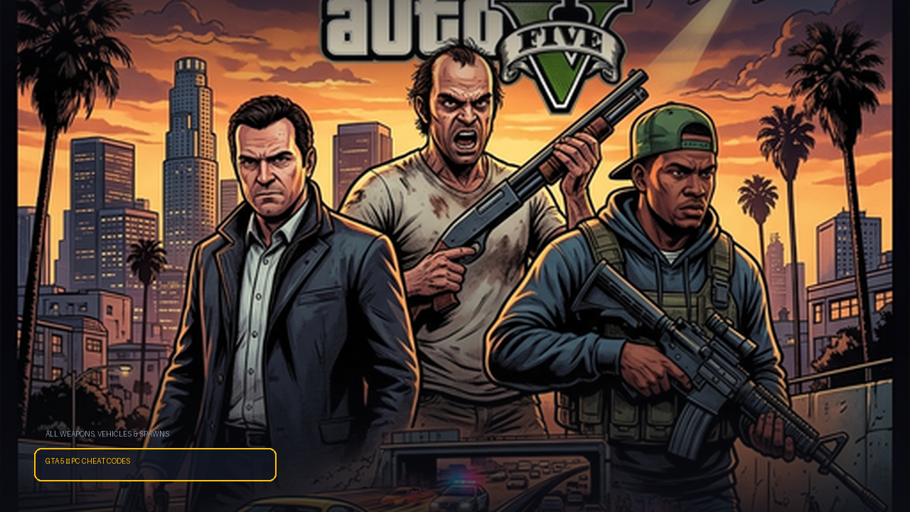 GTA 5 PC Cheats Codes: Weapons, Supercars, Invincibility & Cell Phone Cheats (2026)