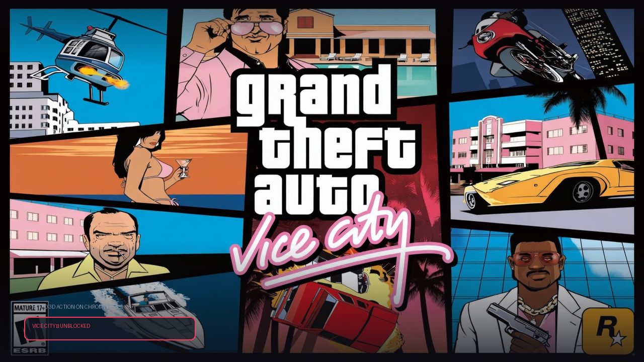 GTA Vice City Unblocked: Definitive 80s Retro Action, 60 FPS Gameplay & Full Story Guide (2026)
